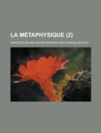 La Metaphysique (2)