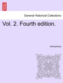 Vol. 2. Fourth Edition.