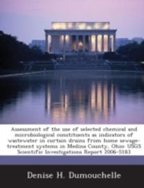 Assessment of the Use of Selected Chemical and Microbiological Constituents as Indicators of Wastewater in Curtain Drains from Home Sewage-Treatment Systems in Medina County, Ohio