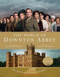 World of Downton Abbey