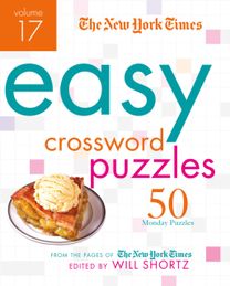 New York Times Easy Crossword Puzzles Volume 17