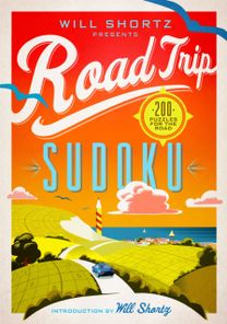 Will Shortz Presents Road Trip Sudoku