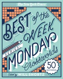New York Times Best of the Week Series: Monday Crosswords