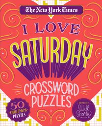 New York Times I Love Saturday Crossword Puzzles