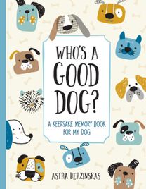 Who's a Good Dog?