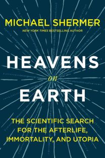 Heavens on Earth
