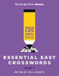 New York Times Games Essential Easy Crosswords Volume 1