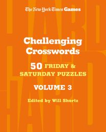 New York Times Games Challenging Crosswords Volume 3