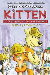 Kitten Construction Company: a Bridge Too Fur