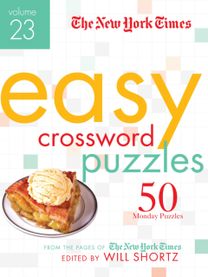 New York Times Easy Crossword Puzzles Volume 23