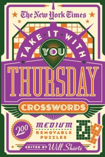 New York Times Take it with You Thursday Crosswords