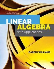 Linear Algebra with Applications Linear Algebra with Applications