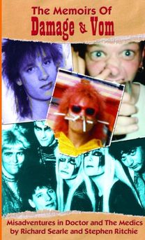 Memoirs of Damage & Vom (Misadventures in Doctor and the Medics)