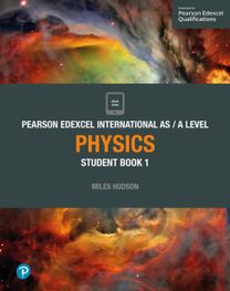 Pearson Edexcel International as Level Physics Student Book
