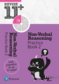 Pearson REVISE 11+ Non-Verbal Reasoning Practice Book 2 - for 2027, 2028 exams: Ages 8 - 10+ Years
