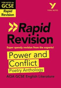 York Notes RAPID AQA GCSE (Revision Guide) Power and Conflict Poetry Anthology - for 2027, 2028 exams York Notes RAPID AQA GCSE (Revision Guide) Power and Conflict Poetry Anthology - for 2027, 2028 exams