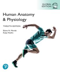 Human Anatomy & Physiology, Global Edition, (Hb) Human Anatomy & Physiology, Global Edition, (Hb)