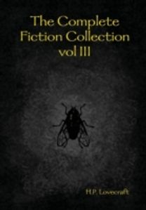 Complete Fiction Collection Vol Iii
