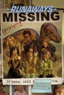 Runaways Vol. 3: the Good Die Young Runaways Vol. 3: the Good Die Young