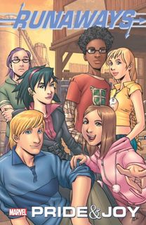 Runaways: Pride & Joy Marvel Select Edition Runaways: Pride & Joy Marvel Select Edition