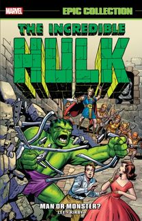 Incredible Hulk Epic Collection: Man or Monster? (New Printing 2) Incredible Hulk Epic Collection: Man or Monster? (New Printing 2)