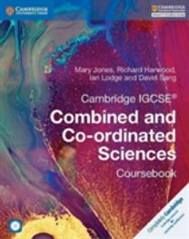 Cambridge IGCSE® Combined and Co-ordinated Sciences Coursebook with CD-ROM