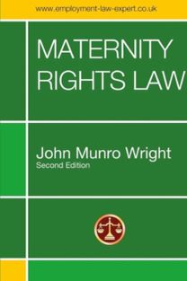 Maternity Rights Law 2Nd Edition