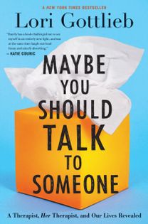 Maybe You should Talk to Someone