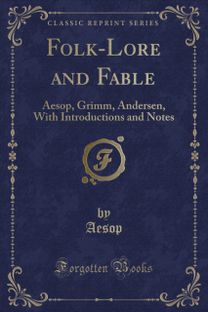 Folk-Lore and Fable