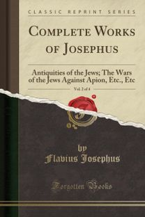 Complete Works of Josephus Complete Works of Josephus