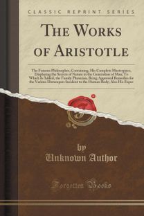 Works of Aristotle, the Famous Philosopher
