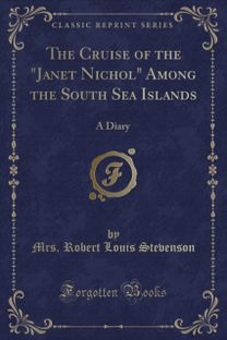 Cruise of the Janet Nichol Among the South Sea Islands Cruise of the Janet Nichol Among the South Sea Islands