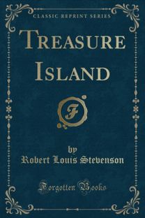 Treasure Island (Classic Reprint) Treasure Island (Classic Reprint)