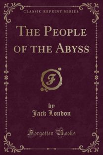People of the Abyss (Classic Reprint)