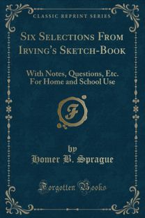 Six Selections from Irving's Sketch-Book