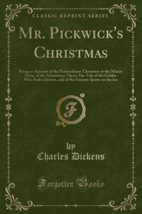 Mr. Pickwick's Christmas