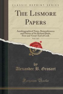 Lismore Papers, Vol. 3 of 5
