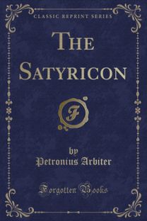 Satyricon (Classic Reprint)