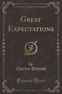 Great Expectations (Classic Reprint)