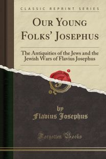 Our Young Folks' Josephus