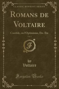 Romans de Voltaire, Vol. 1