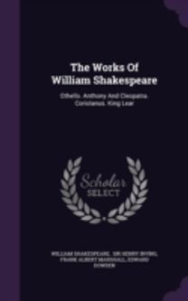 The Works of William Shakespeare: Othell