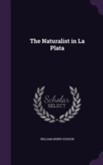 The Naturalist in La Plata