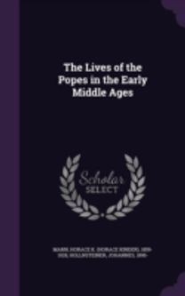 The Lives of the Popes in the Early Midd
