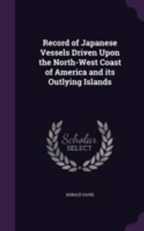 Record of Japanese Vessels Driven Upon T