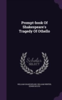 Prompt-Book of Shakespeare's Tragedy of