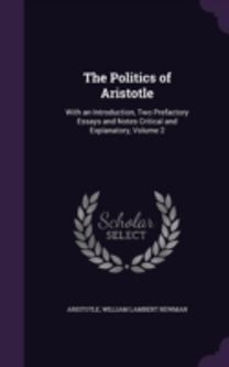 The Politics of Aristotle: with an Intro