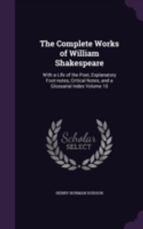 The Complete Works of William Shakespear