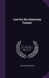 Law for the American Farmer