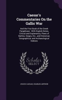 Caesar's Commentaries on the Gallic War